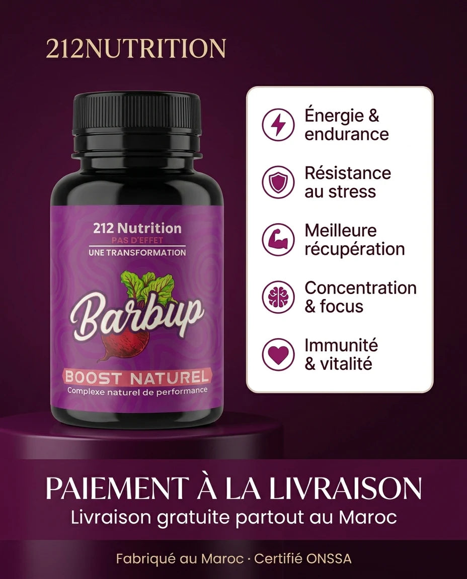Barbup de 212 Nutrition : énergie et endurance, résistance au stress, récupération, concentration, immunité et vitalité. Paiement à la livraison, fabriqué au Maroc
